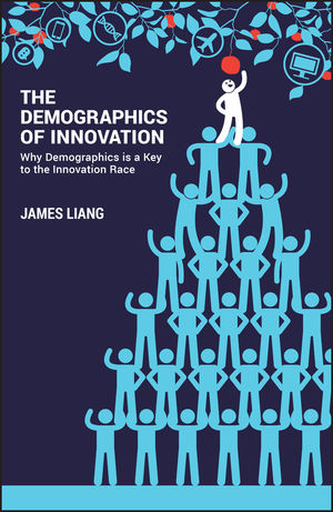 The Demographics of Innovation: Why Demographics is a Key to the Innovation Race