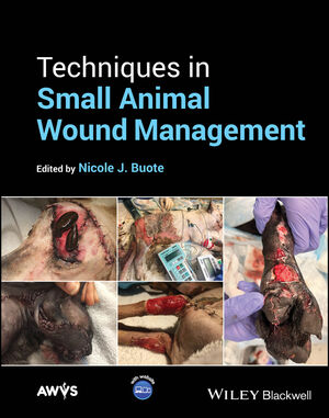 Techniques in Small Animal Wound Management cover image