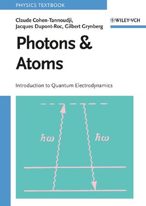 Atom-Photon Interactions: Basic Processes and Applications | Wiley