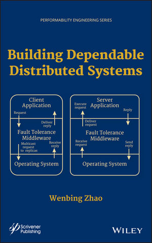 Building Dependable Distributed Systems