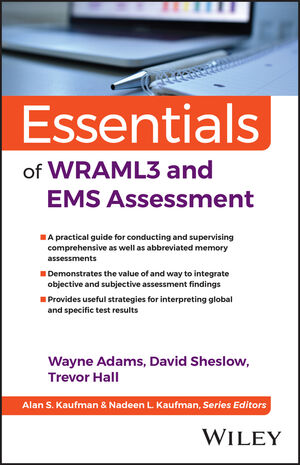 Essentials of WRAML3 and EMS Assessment, 2nd Edition