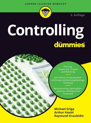 Controlling f&uuml;r Dummies, 3. Auflage