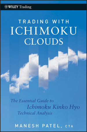 Trading with Ichimoku Clouds: The Essential Guide to Ichimoku Kinko Hyo Technical Analysis cover image