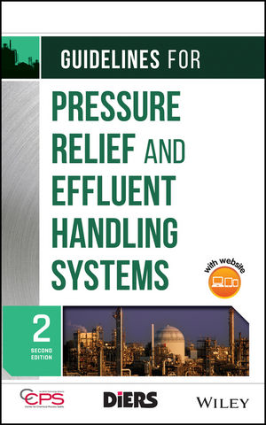 Guidelines for Pressure Relief and Effluent Handling Systems, 2nd Edition