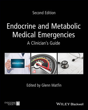Endocrine and Metabolic Medical Emergencies 2nd Edition (2018) (PDF) Glenn Matfin