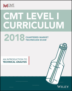 CMT Level I 2018: An Introduction to Technical Analysis