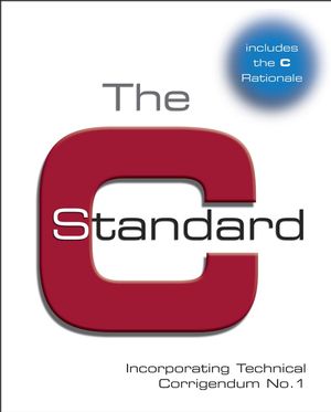 The C Standard: Incorporating Technical Corrigendum 1