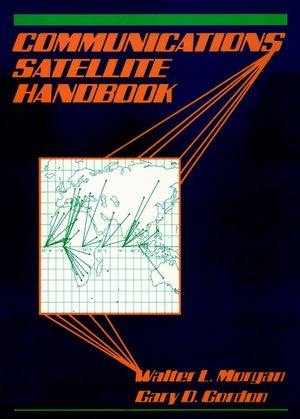 Handbook on Satellite Communications, 3rd Edition | Wiley