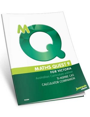 Maths Quest 9 For Victoria: TI-NSPIRE CAS Calculator Companion, Australian Curriculum Edition