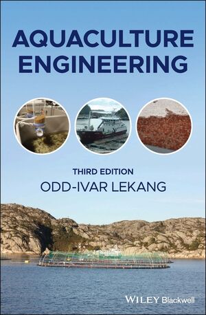 Aquaculture Engineering, 3rd Edition