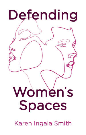 Defending Women's Spaces