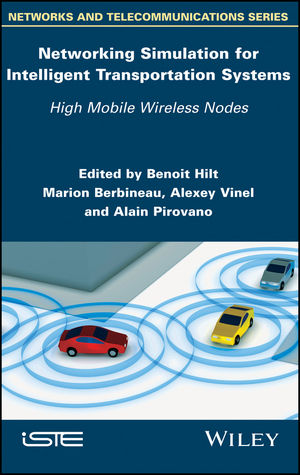 Networking Simulation for Intelligent Transportation Systems: High Mobile Wireless Nodes