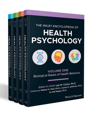The Wiley Encyclopedia of Health Psychology, 4 Volume Set