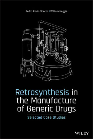 Retrosynthesis in the Manufacture of Generic Drugs: Selected Case Studies
