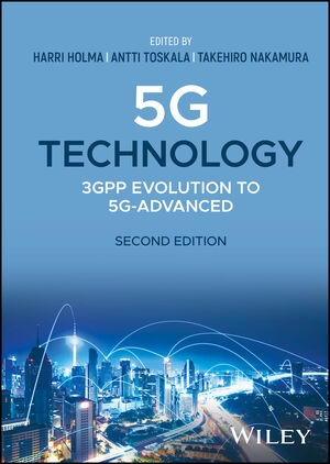 5G Technology: 3GPP Evolution to 5G-Advanced, 2nd Edition