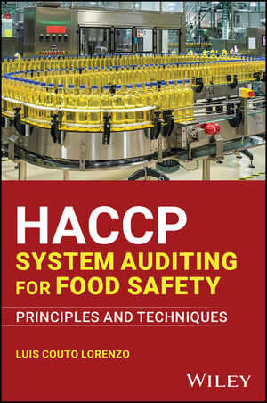 HACCP System Auditing for Food Safety: Principles and Techniques