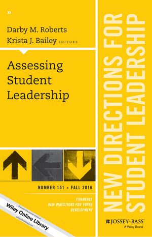Assessing Student Leadership: New Directions for Student Leadership, Number 151