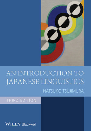 An Introduction to Japanese Linguistics, 3rd Edition