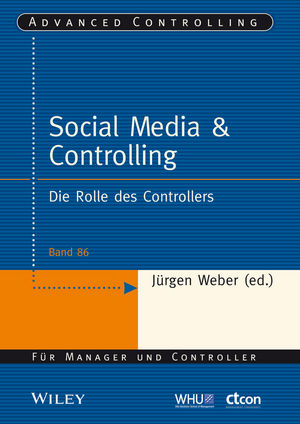 Social Media and Controlling: Die Rolle des Controllers