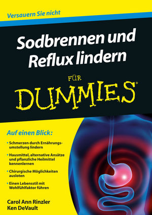 Sodbrennen und Reflux lindern für Dummies, 2. Auflage