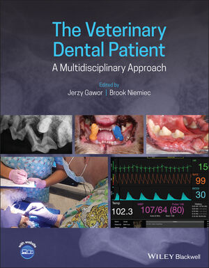 The Veterinary Dental Patient: A Multidisciplinary Approach cover image