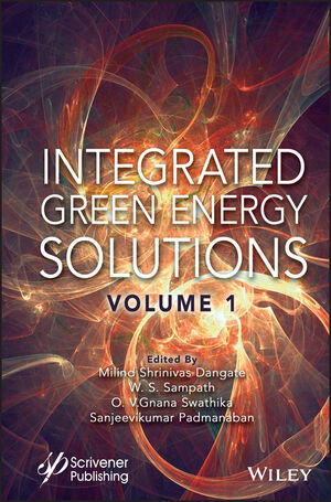 Integrated Green Energy Solutions, Volume 1 | Wiley