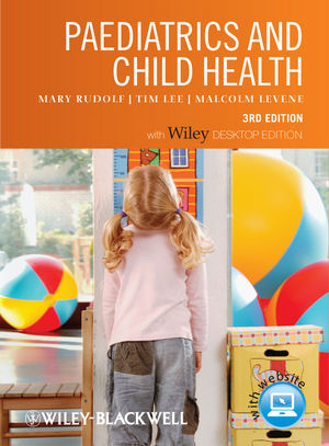 Paediatrics and Child Health, 3rd Edition | Wiley Paediatrics and Child Health, 3rd Edition | Wiley