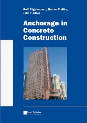 Anchorage in Concrete Construction | Wiley