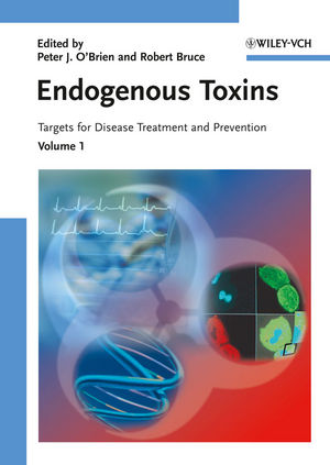 Endogenous Toxins: Targets for Disease Treatment and Prevention, 2 Volume Set