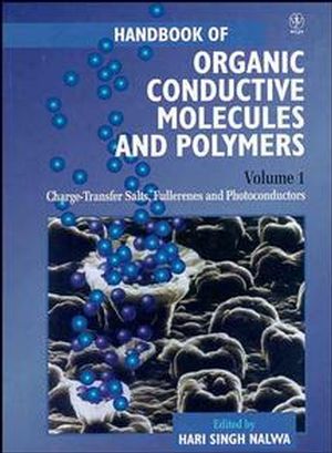 Handbook of Organic Conductive Molecules and Polymers, Volume 1, Charge-Transfer Salts, Fullerenes and Photoconductors