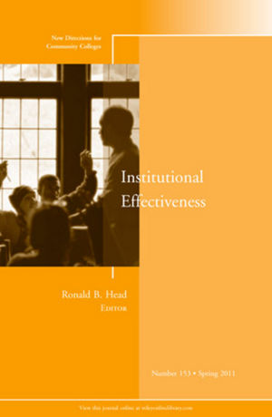 Institutional Effectiveness: New Directions for Community Colleges, Number 153