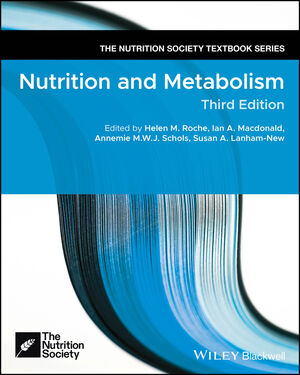 Nutrition and Metabolism, 3rd Edition | Wiley