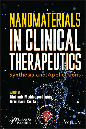 Nanomaterials in Clinical Therapeutics: Synthesis and Applications