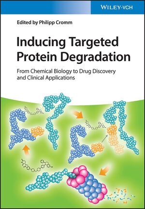 Inducing Targeted Protein Degradation: From Chemical Biology to Drug Discovery and Clinical Applications