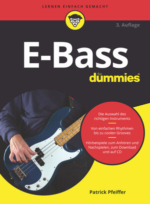 E-Bass f&uuml;r Dummies, 3. Auflage