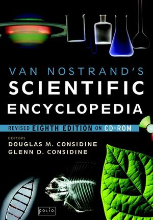 Van Nostrand's Scientific Encyclopedia, Revised Eighth Edition on CD-ROM
