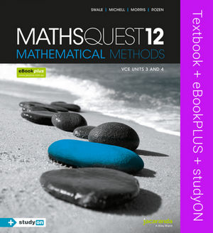 MathsQuest 12: Mathematical Methods VCE Units 3 and 4 & eBookPLUS + StudyOn VCE Mathematical Methods Units 3 and 4