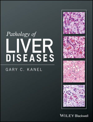 The Liver: Biology and Pathobiology, 6th Edition | Wiley