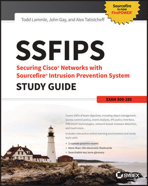 SSFIPS Securing Cisco Networks with Sourcefire Intrusion Prevention System Study Guide: Exam 500-285 cover image