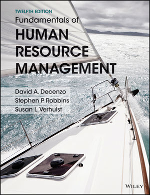Fundamentals of Human Resource Management, 12th Edition