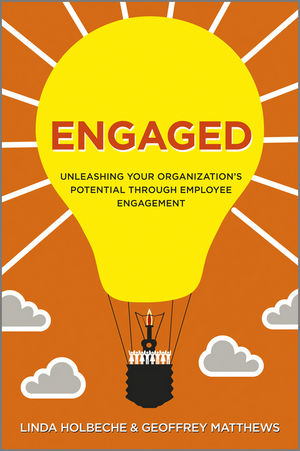 Engaged: Unleashing Your Organization's Potential Through Employee ...