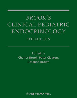 Brook's Clinical Pediatric Endocrinology, 6th Edition