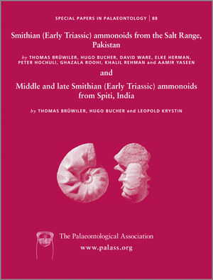 Special Papers in Palaeontology, Number 88, Smithian (Early Triassic) ammonoids from the Salt Range (Pakistan) and Spiti (India)