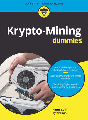 Crypto Mining fur Dummies Barnes und Edles