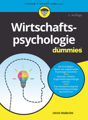 Wirtschaftspsychologie f&uuml;r Dummies, 2. Auflage