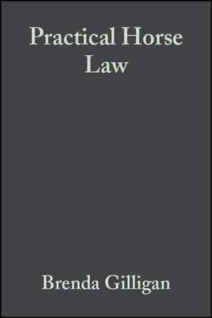 Practical Horse Law: A Guide for Owners and Riders