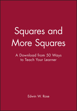 Squares and More Squares: A Download from 50 Ways to Teach Your Learner