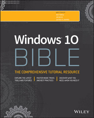 Windows 10 Bible Operating Systems Microsoft Windows