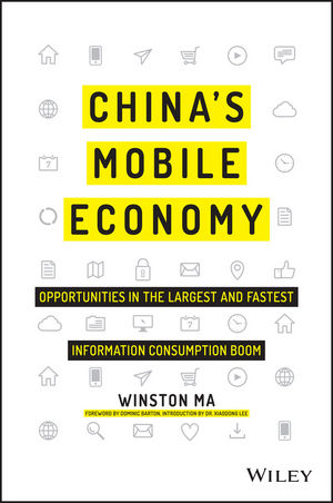 China's Mobile Economy: Opportunities in the Largest and Fastest Information Consumption Boom