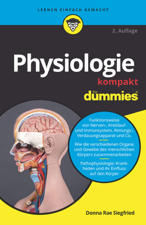 Physiologie kompakt f&uuml;r Dummies, 2. Auflage